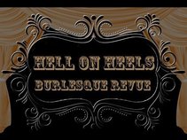 Hell on Heels Burlesque Productions