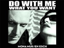 Mona Mur  & En Esch