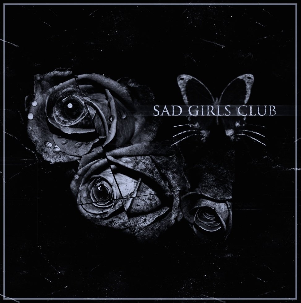 Sad Girls Club Reverbnation