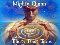 Mighty Quinn and the Thirty Point Turns