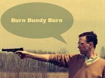 Burn Bundy Burn