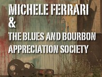 Michele Ferrari & The Blues and Bourbon Appreciation Society