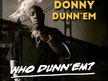 Donny Dunnem