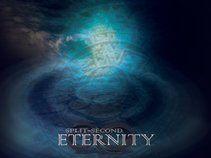 Split-Second Eternity