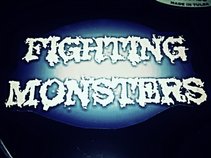 Fighting Monsters