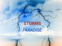 STORMS OF PARADISE