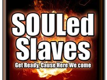 SOULed Slaves