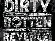 Dirty Rotten Revenge!