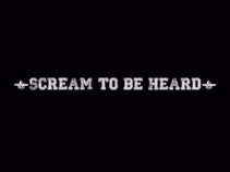 Scream To Be Heard