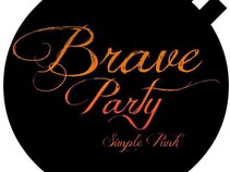 Brave Party