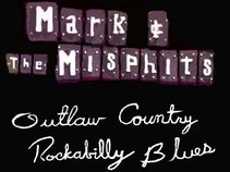 MARK & THE MISPHITS