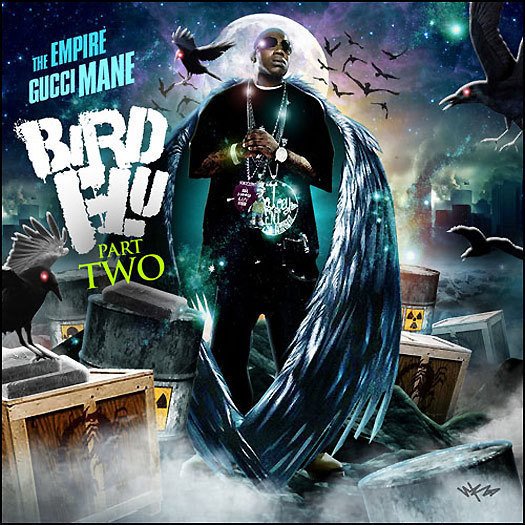 I'm The Shit by Gucci Mane - Bird Flu Pt. 2 | ReverbNation