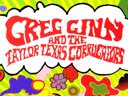 Greg Ginn & The Taylor Texas Corrugators