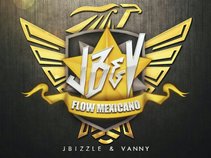JBizzle Y VannY (Los Amateurs) Flow Mexicano