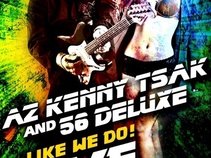 AZ Kenny Tsak / 56 Deluxe Band