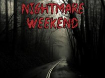 Nightmare Weekend