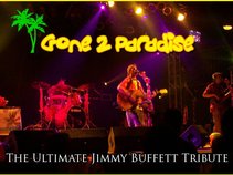 Gone 2 Paradise "The Ultimate Jimmy Buffett Tribute"