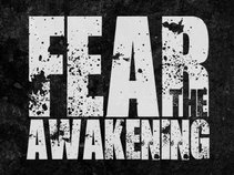 Fear The Awakening