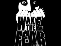 Wake The Fear