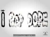 Babyface Benji - I Rap DOPE