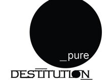 Pure Destitution