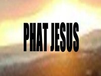 Phat Jesus