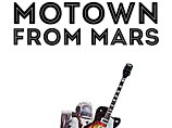 Motown From Mars