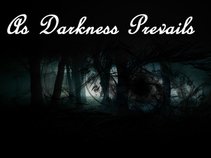 As Darkness Prevails