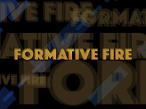 Formative Fire