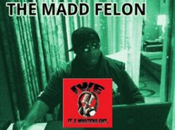 Image for THE MADD FELON/IT'Z WHATEVA ENT.