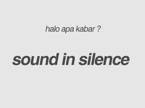 SOUND IN SILENCE