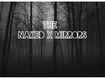 The Naked Mirrors