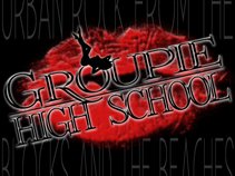 Groupie High School