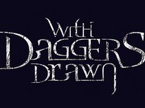 With Daggers Drawn