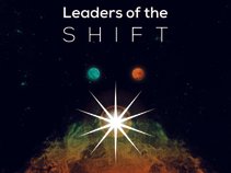 Leaders Of The Shift