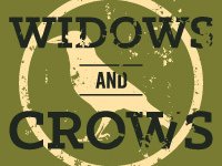 Widows and Crows