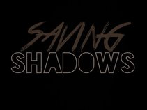 Saving Shadows