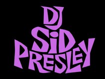 DJ Sid Presley