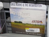 Greg Koons and The Misbegotten