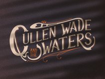 Cullen Wade & the Waters