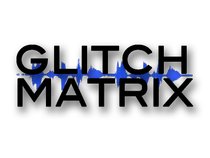 Glitch Matrix