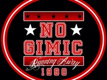 No Gimic