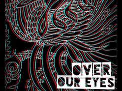 Image for Over Our Eyes