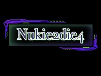 Nukie2die4