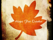 Hope For October