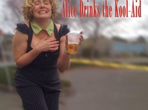 Alice Drinks The Kool-Aid