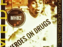 Heroes On Drugs- L.A. All Day