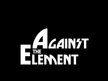 Against The Element