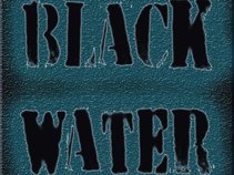 THE BLACK WATER
