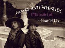 Roses and Whiskey